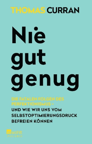 Buchcover und Innenansicht für das Buch: The Perfection Trap. The Power of Good Enough in a World That Always Wants More