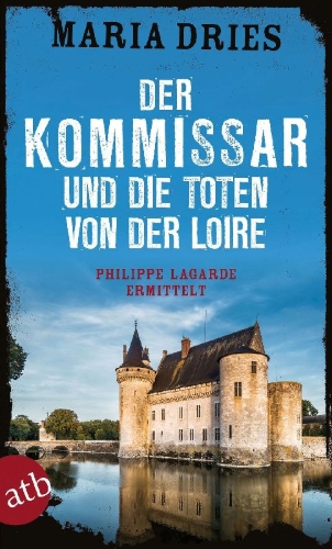 Buchcover und Innenansicht für das Buch: Der Kommissar und die Toten von der Loire