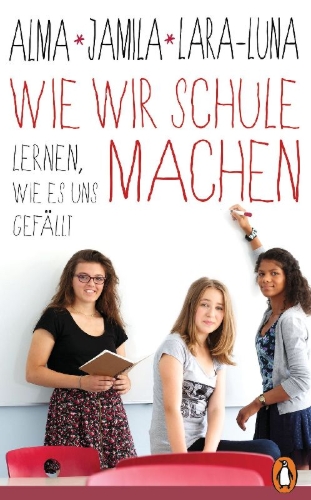 Buchcover und Innenansicht für das Buch: Wie wir Schule machen