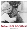 Buchcover und Innenansicht für das Buch: Mein Esel Benjamin