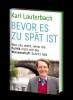 Buchcover und Innenansicht für das Buch: Bevor es zu spät ist