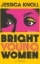 Buchcover und Innenansicht für das Buch: Bright Young Women
