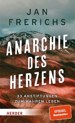 Buchcover und Innenansicht für das Buch: Anarchie des Herzens