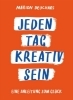 Buchcover und Innenansicht für das Buch: Jeden Tag kreativ sein