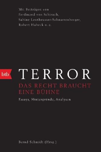 Buchcover und Innenansicht für das Buch: Terror - Das Recht braucht eine Bühne
