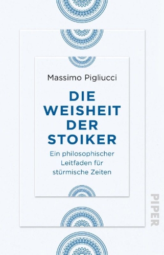 Buchcover und Innenansicht für das Buch: Die Weisheit der Stoiker