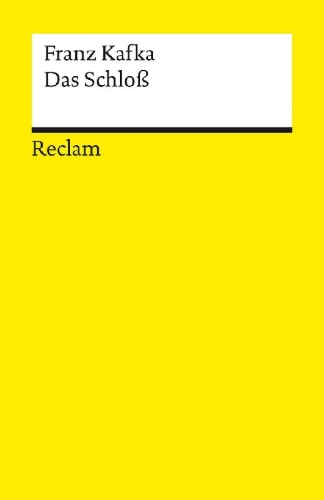 Buchcover und Innenansicht für das Buch: Das Schloß. Roman. Textausgabe mit Nachwort