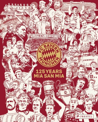 Buchcover und Innenansicht für das Buch: FC Bayern München: 125 Years Mia san Mia. Bundesliga Champions 2025
