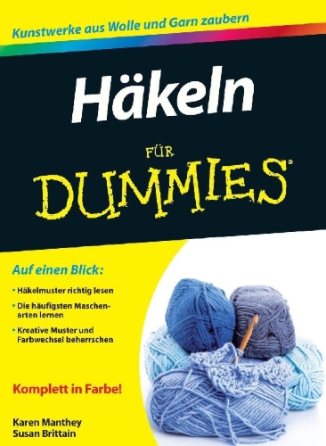 Buchcover und Innenansicht für das Buch: Häkeln für Dummies
