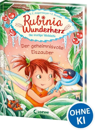 Buchcover und Innenansicht für das Buch: Rubinia Wunderherz, die mutige Waldelfe (Band 5) - Der geheimnisvolle Eiszauber