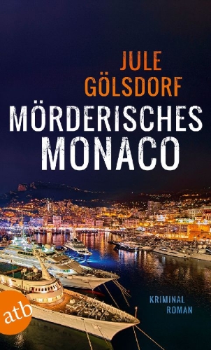 Buchcover und Innenansicht für das Buch: Mörderisches Monaco