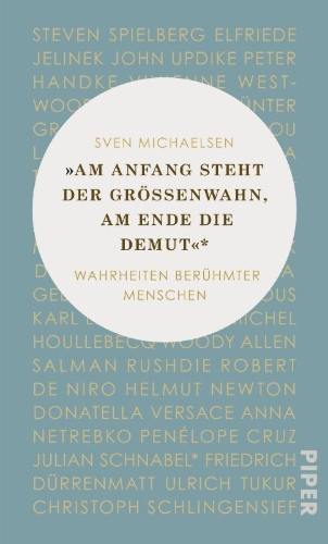 Buchcover und Innenansicht für das Buch: »Am Anfang steht der Größenwahn, am Ende die Demut«