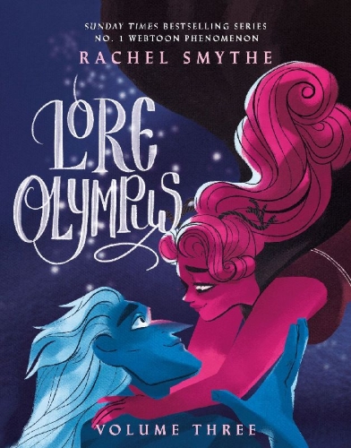 Buchcover und Innenansicht für das Buch: Lore Olympus: Volume Three