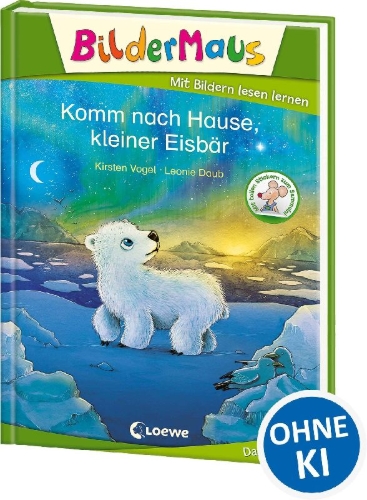 Buchcover und Innenansicht für das Buch: Bildermaus - Komm nach Hause, kleiner Eisbär