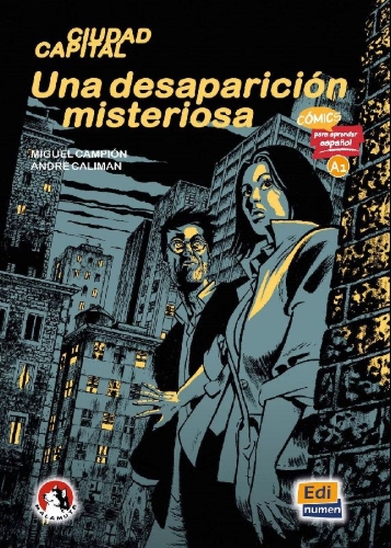 Buchcover und Innenansicht für das Buch: Spanisch-Lektüren SEK I / II. Comic Una desaparición misteriosa ab Klasse 6Ausgabe 2024