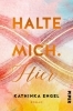 Buchcover und Innenansicht für das Buch: Halte mich. Hier