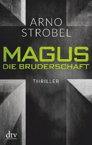 Buchcover und Innenansicht für das Buch: Magus. Die Bruderschaft