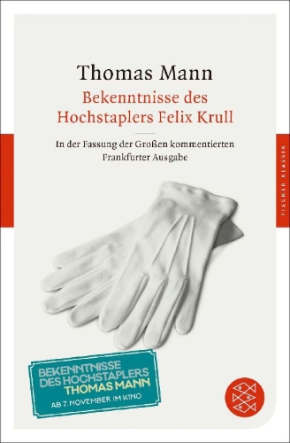 Buchcover und Innenansicht für das Buch: Bekenntnisse des Hochstaplers Felix Krull