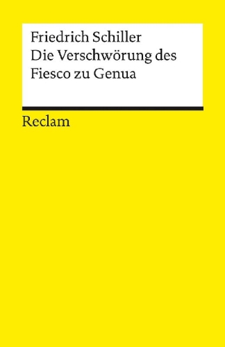 Buchcover und Innenansicht für das Buch: Die Verschwörung des Fiesco zu Genua. Ein republikanisches Trauerspiel