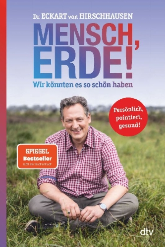 Buchcover und Innenansicht für das Buch: Mensch, Erde! Wir könnten es so schön haben