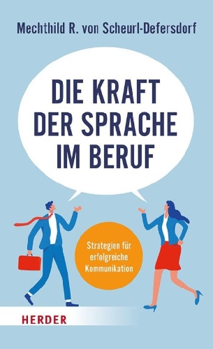 Buchcover und Innenansicht für das Buch: Die Kraft der Sprache im Beruf