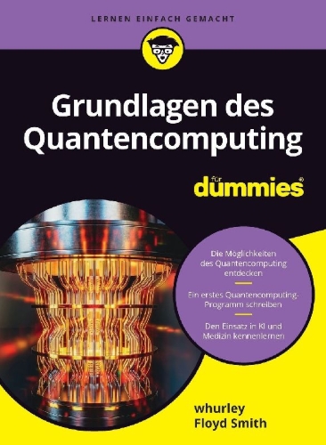 Buchcover und Innenansicht für das Buch: Grundlagen des Quantencomputing für Dummies