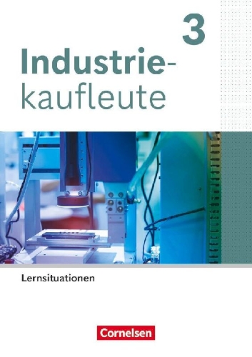 Buchcover und Innenansicht für das Buch: Industriekaufleute 3. Ausbildungsjahr - Ausgabe 2024 - Arbeitsbuch mit Lernsituationen