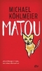 Buchcover und Innenansicht für das Buch: Matou