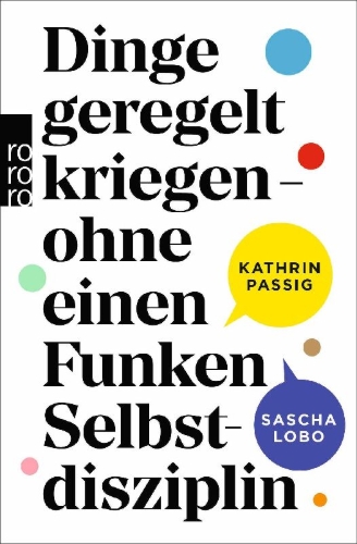 Buchcover und Innenansicht für das Buch: Dinge geregelt kriegen - ohne einen Funken Selbstdisziplin