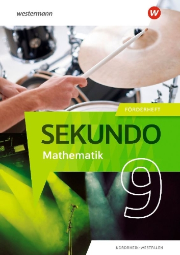 Buchcover und Innenansicht für das Buch: Sekundo 9. Förderheft. Mathematik für differenzierende Schulformen. Für Nordrhein-Westfalen