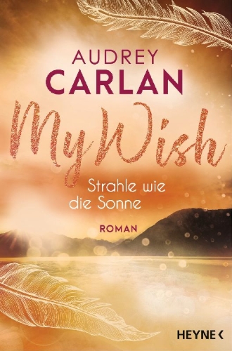 Buchcover und Innenansicht für das Buch: To Catch a Dream (The Wish Series 2)