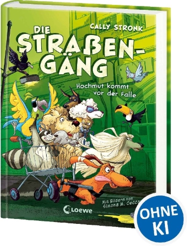 Buchcover und Innenansicht für das Buch: Die Straßengäng (Band 3) - Hochmut kommt vor der Falle