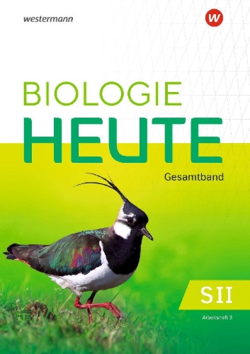Buchcover und Innenansicht für das Buch: Biologie heute SII. Arbeitsheft 3. Ausgabe für die östlichen Bundesländer