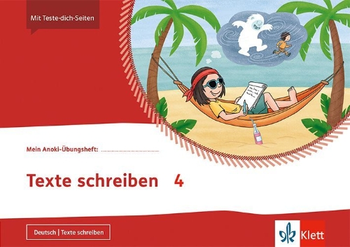 Buchcover und Innenansicht für das Buch: Mein Anoki-Übungsheft. Texte schreiben 4. Übungsheft Klasse 4