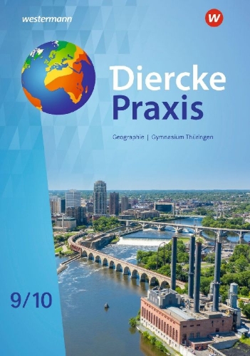 Buchcover und Innenansicht für das Buch: Diercke Praxis SI 9 / 10. Schulbuch. Arbeits- und Lernbuch. Gymnasien in Thüringen