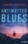 Buchcover und Innenansicht für das Buch: Antimatter Blues