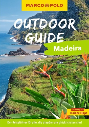 Buchcover und Innenansicht für das Buch: MARCO POLO OUTDOOR GUIDE Reiseführer Madeira