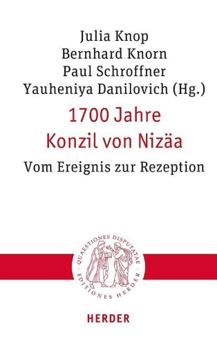 Buchcover und Innenansicht für das Buch: 1700 Jahre Konzil von Nizäa