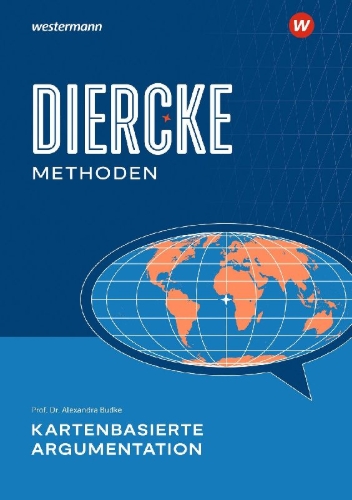 Buchcover und Innenansicht für das Buch: Diercke Methoden - Kartenbasierte Argumentation