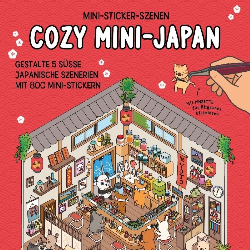 Buchcover und Innenansicht für das Buch: Mini-Sticker-Szenen - Cozy Mini-Japan