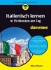 Buchcover und Innenansicht für das Buch: Italienisch lernen in 15 Minuten am Tag für Dummies