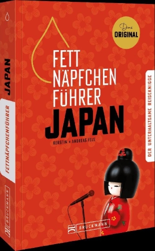 Buchcover und Innenansicht für das Buch: Fettnäpfchenführer Japan