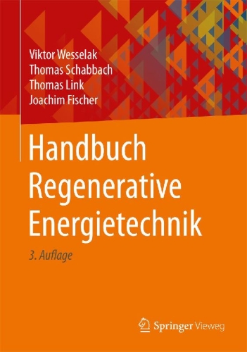 Buchcover und Innenansicht für das Buch: Handbuch Regenerative Energietechnik
