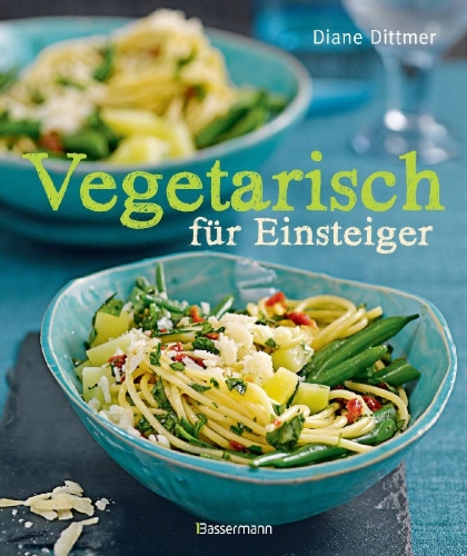Buchcover und Innenansicht für das Buch: Vegetarisch für Einsteiger