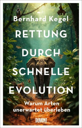 Buchcover und Innenansicht für das Buch: Rettung durch schnelle Evolution