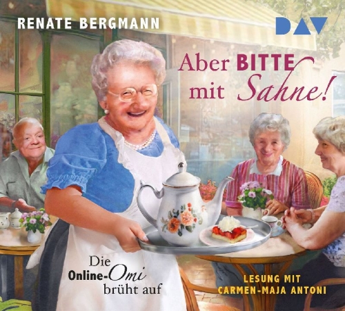 Buchcover und Innenansicht für das Buch: Aber bitte mit Sahne! Die Online-Omi brüht auf