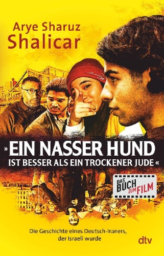 Buchcover und Innenansicht für das Buch: »Ein nasser Hund ist besser als ein trockener Jude«