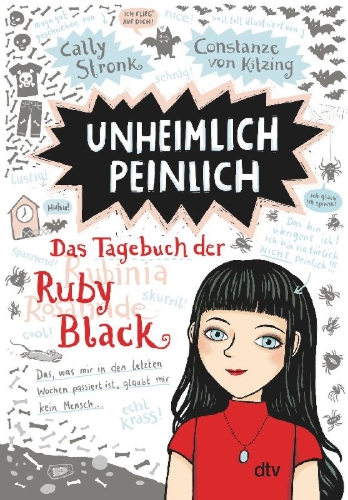 Buchcover und Innenansicht für das Buch: Unheimlich peinlich - Das Tagebuch der Ruby Black