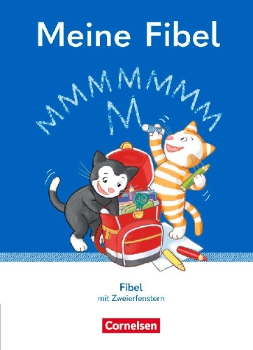 Buchcover und Innenansicht für das Buch: Meine Fibel 1. Schuljahr. Fibel mit Zweierfenster