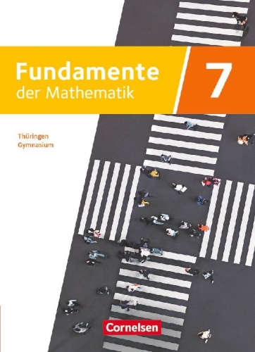 Buchcover und Innenansicht für das Buch: Fundamente der Mathematik 7. Schuljahr - Thüringen - Schulbuch